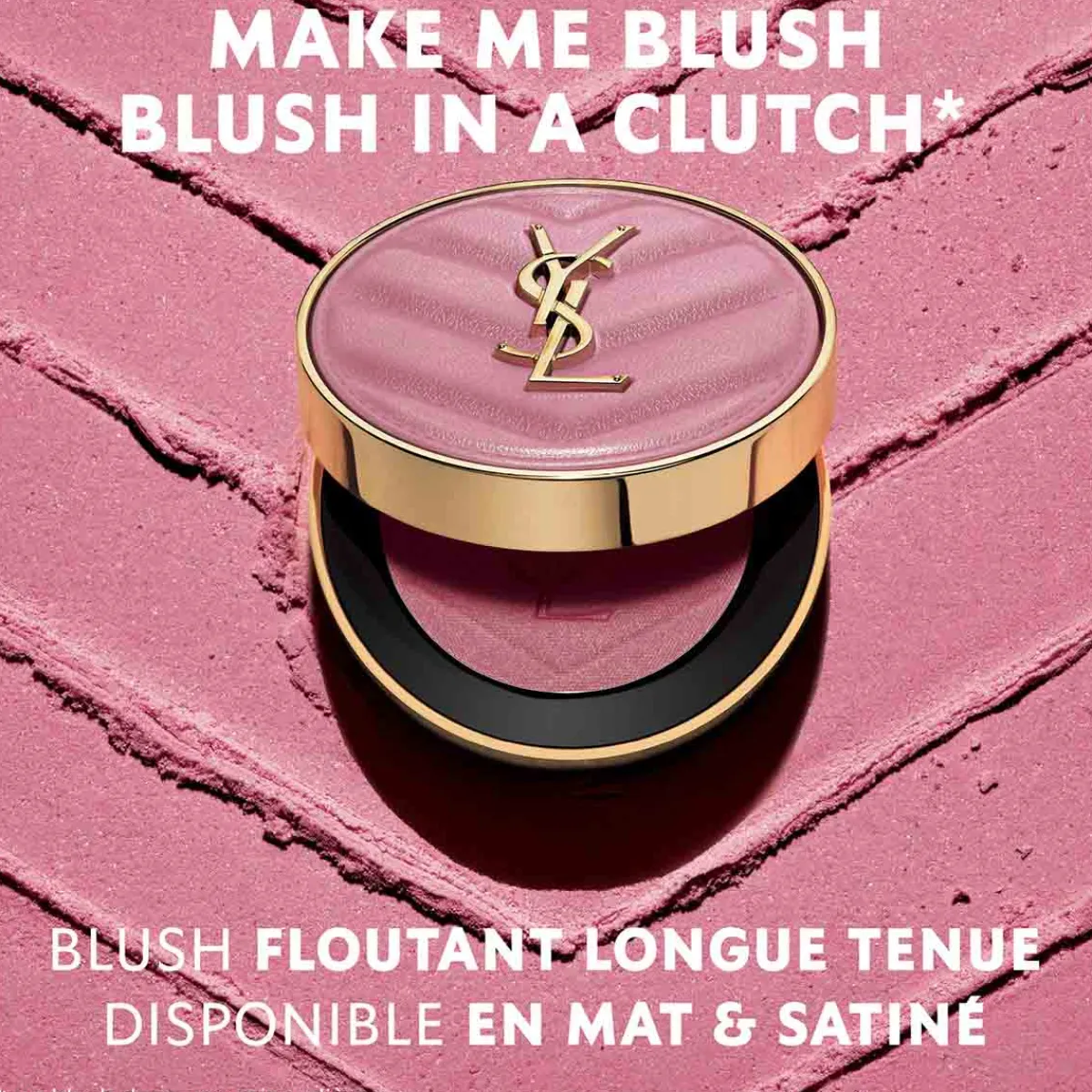 Yves Saint Laurent Blush|- Make Me Blush Blush Poudre